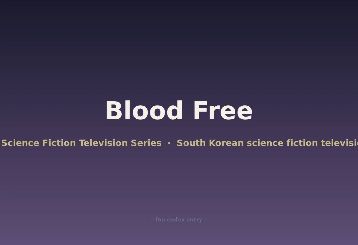 Blood Free